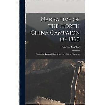 Narrative Of The North China Campaign Of 1860 Containing Personal Experiences Of - Robertor Swinhoe - Hardcover - English Book - History