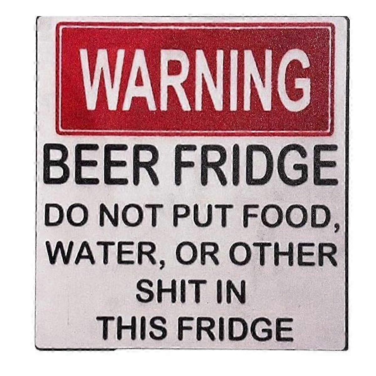 Beer Fridge Warning Magnet