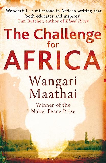 The Challenge For Africa by Wangari Maathai Paperback Book