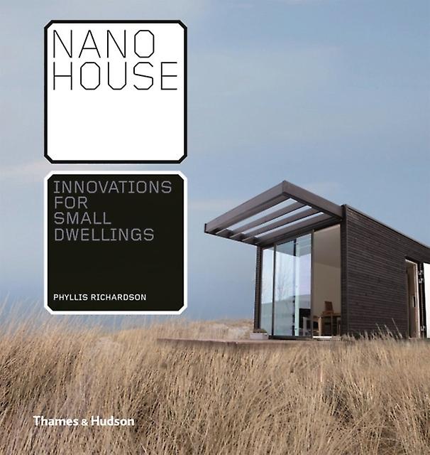 Nano House by Phyllis Richardson Hardback Book