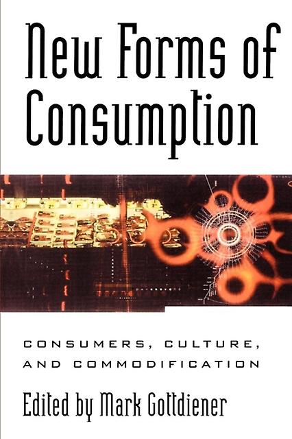 New Forms Of Consumption Paperback Book