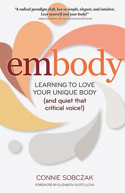 Embody by Connie Sobczak Paperback Book