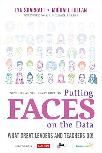 Putting Faces On The Data by Michael Michael Fullan Enterprises Inc. Fullan Paperback Book