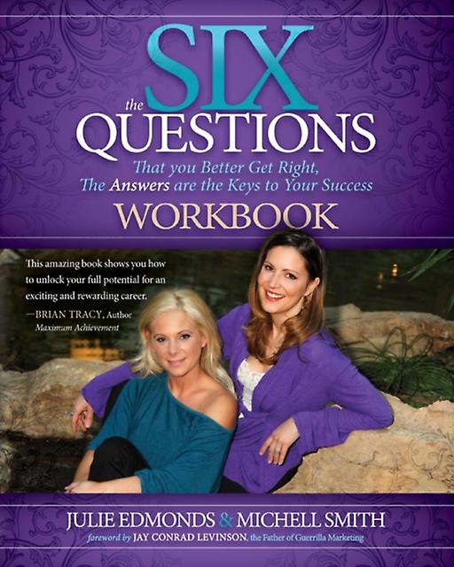 The Six Questions Workbook by Michell Smith Paperback Book