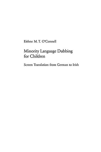Minority Language Dubbing For Children by Eithne M. T. OConnell Paperback Book