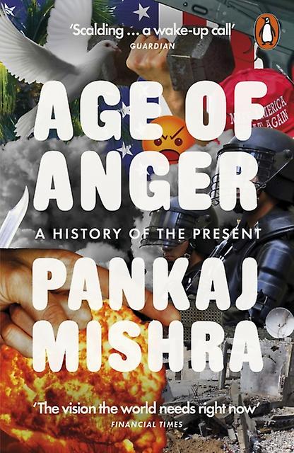 Age Of Anger av Pankaj Mishra Paperback