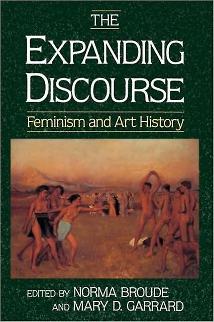 The Expanding Discourse by Mary Garrard Paperback