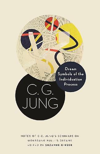 Dream Symbols Of The Individuation Process by C. G. Jung Paperback