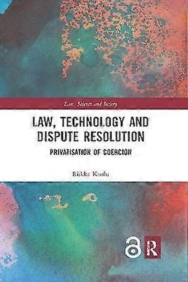 Law Technology and Dispute Resolution