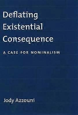 Deflating Existential Commitment