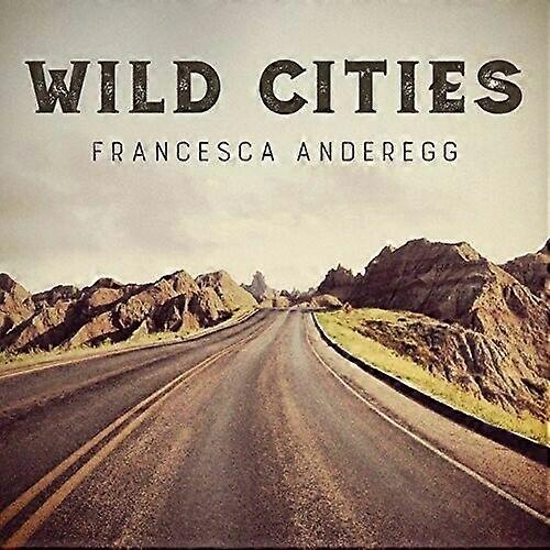Anderegg Francesc Wild Cities CD