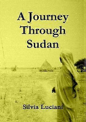 A Journey Through Sudan