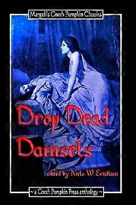 Drop Dead Damsels
