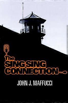 Die Sing Sing-Verbindung