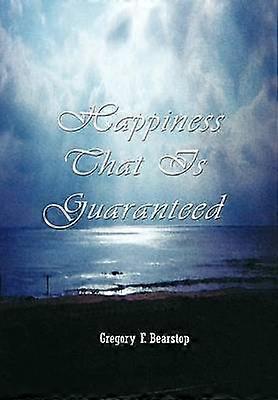 Happiness That is Guaranteed
