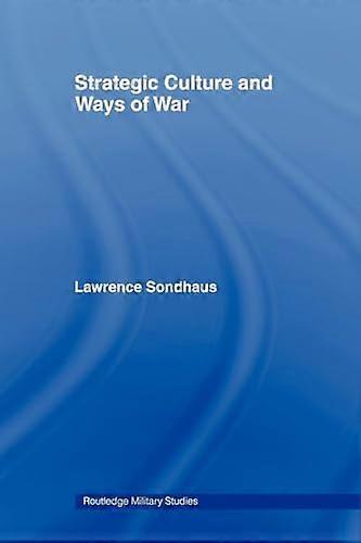 Strategisk kultur och krigssätt