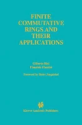 Finite Commutative Rings and Their Applications