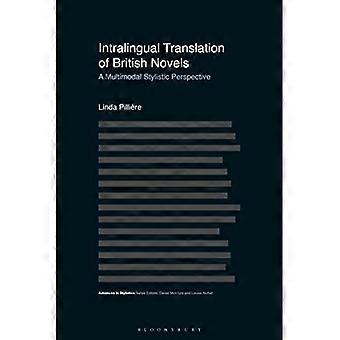 Traduction intralinguale de romans britanniques : une perspective stylistique multimodale