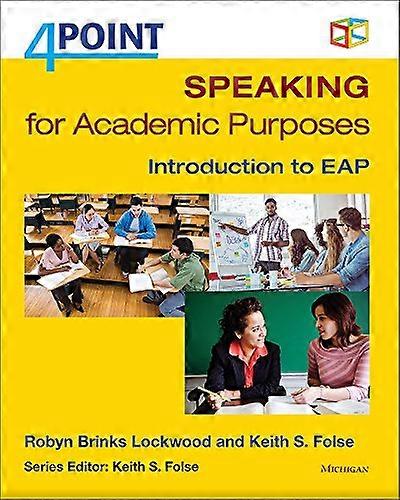 Speaking for Academic Purposes: Introduction to EAP