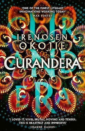Curandera - Irenosen Okojie
