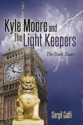 Kyle Moore and the Light Keepers