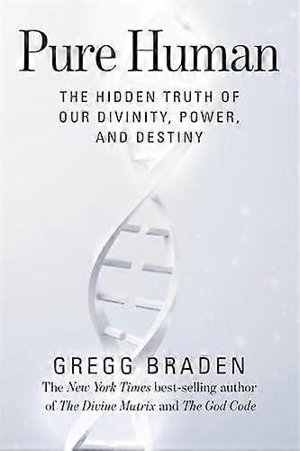 Pure Human - Gregg Braden - Paperback - English Book - Evolution