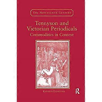 Tennyson et Victorian Periodicals: Commodities in Context