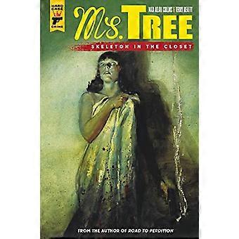 Ms Tree Volume 2: Skjelett i skapet (Ms Tree)