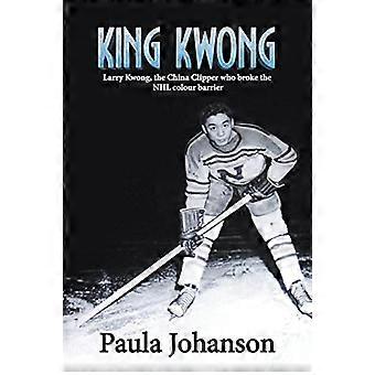 King Kwong: Larry Kwong, der chinesische Clipper, der die NHL-Farbbarriere durchbrach