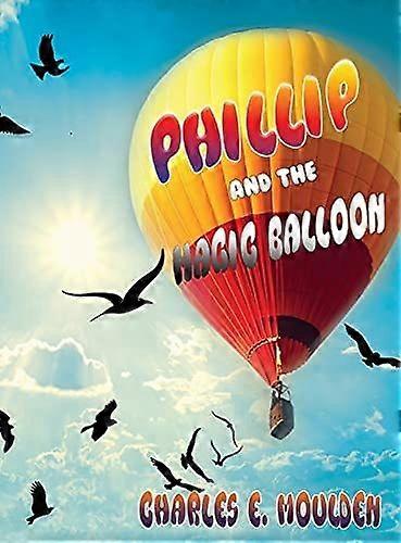Phillip and the magic balloon