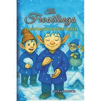 The frostlings tales from the edge of winter