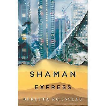 Shaman express