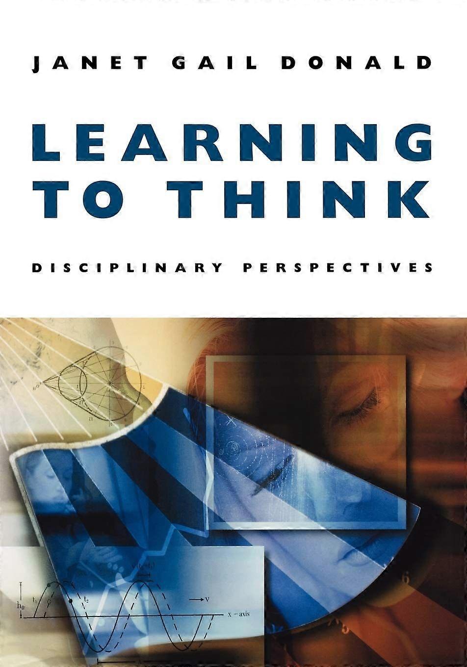 Learning to think disciplinary perspectives