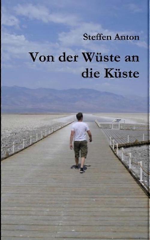 Von Der Wste An Die Kste
