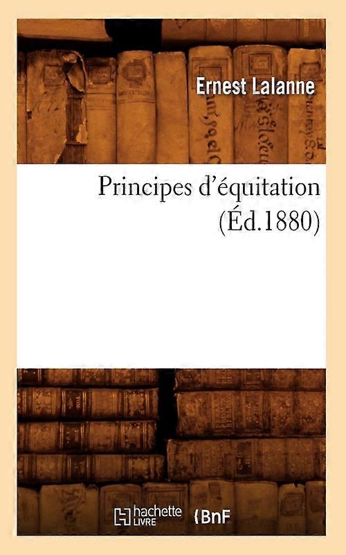 Principes D'quitation D.1880