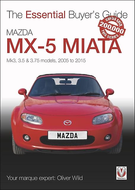 Mazda Mx5 Miata by Oliver Wild Paperback
