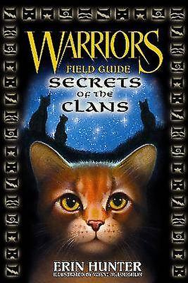 Warriors: Secrets of the Clans