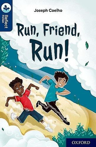 Oxford Reading Tree Treetops Reflect Oxford Reading Level 14 Run Friend Run by Joseph Coelho Paperback Book