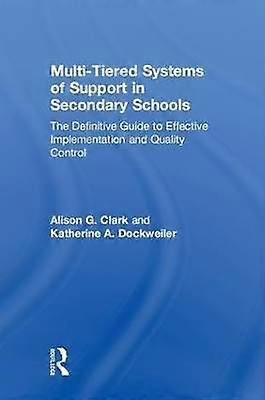 Multi-Tiered Systems of Support in Secondary Schools