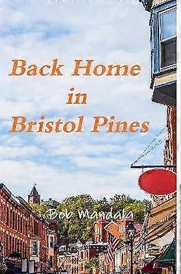 Back Home in Bristol Pines