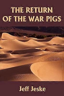 De terugkeer van de oorlogsvarkens