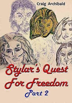 Stylar's Quest: for Freedom Part 2