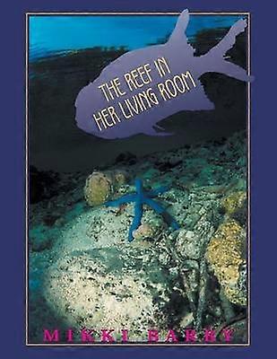 Le récif dans son salon