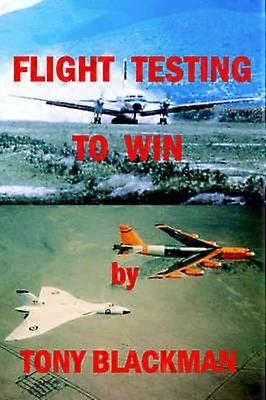 Flight Testing to Win