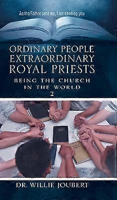 Ordinary People Extraordinary Royal Priests
