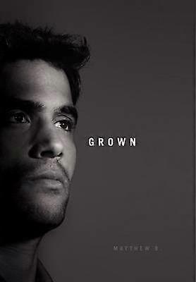 Grown