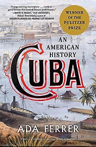 Cuba: An American History