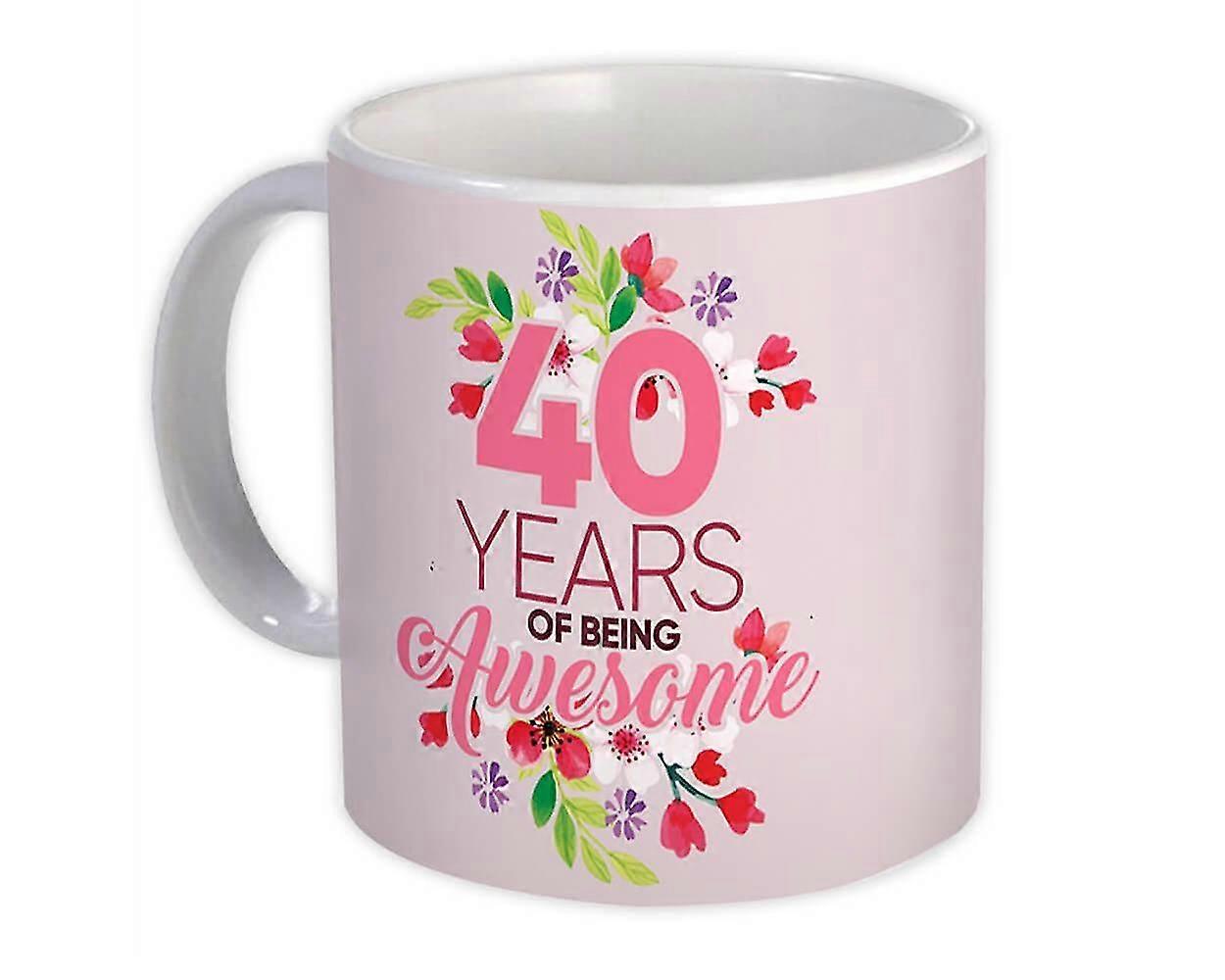 Geschenkbecher: 40 Jahre Ehrfürchtig 40.