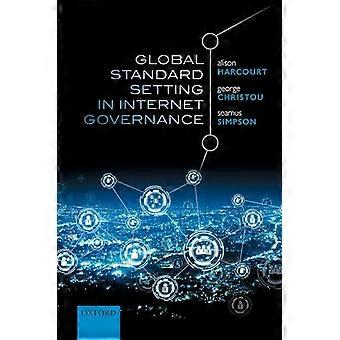 Global Standard Setting in Internet Governance