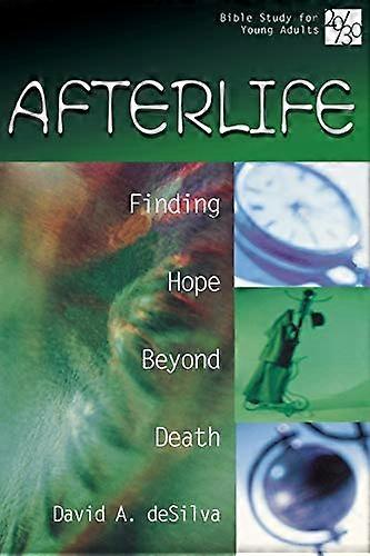 Afterlife : Finding Hope Beyond Death